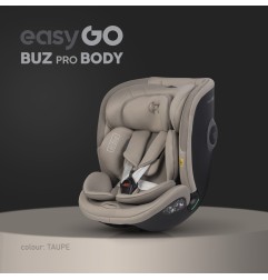Fotelik samochodowy EasyGo Buz Pro Body Taupe